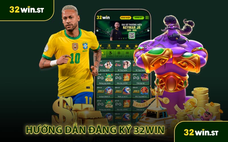 Hướng dẫn quy trình đăng ký 32Win 